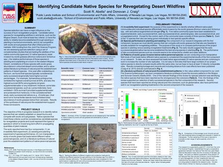 Scott R. Abella 1 and Donovan J. Craig 2 1 Public Lands Institute and School of Environmental and Public Affairs, University of Nevada Las Vegas, Las Vegas,