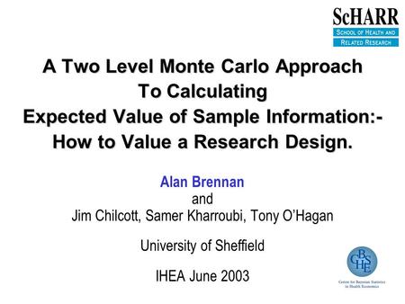 A Two Level Monte Carlo Approach To Calculating