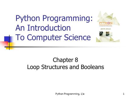 Python Programming: An Introduction To Computer Science