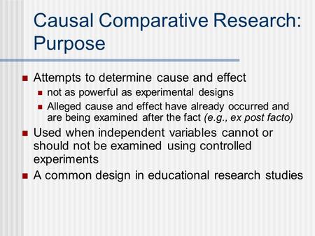 Causal Comparative Research: Purpose