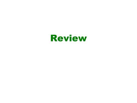 Review. 2 Statistical modeling  “Opposite” of 1R: use all the attributes  Two assumptions: Attributes are  equally important  statistically independent.