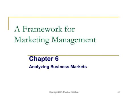 A Framework for Marketing Management