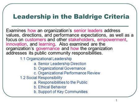 Leadership in the Baldrige Criteria