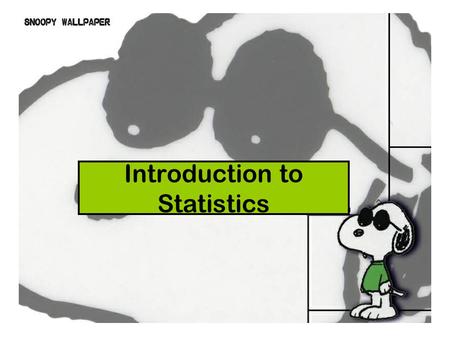 1 Introduction to Statistics. 2 What Is Statistics? Statistics is the science of collecting, organizing, and interpreting numerical facts, which we call.