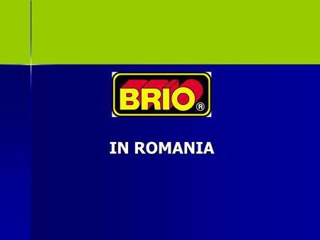 IN ROMANIA. The product Political factors Romania is not in the EU yet but already they are changing the rules and regulations according to the EU standards.