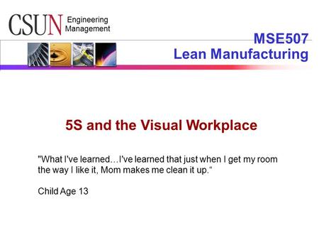 MSE507 Lean Manufacturing