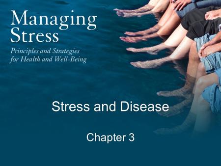 Stress and Disease Chapter 3