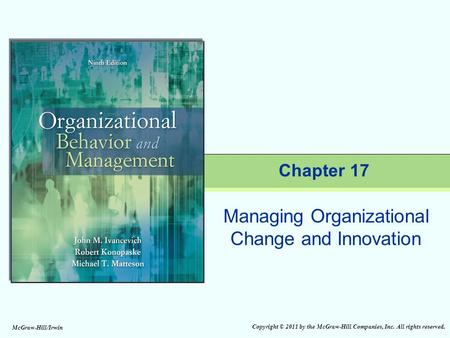 Managing Organizational Change and Innovation