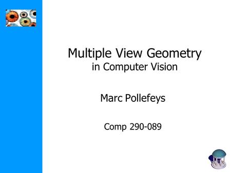 Multiple View Geometry in Computer Vision