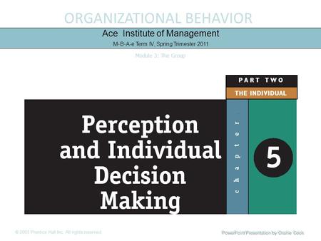 ORGANIZATIONAL BEHAVIOR