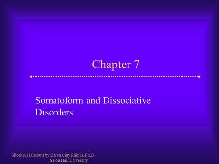 Somatoform and Dissociative Disorders