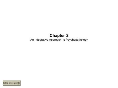 Chapter 2 An Integrative Approach to Psychopathology