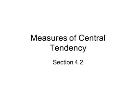 Measures of Central Tendency