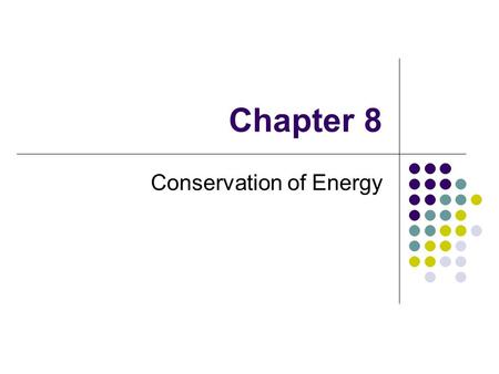 Conservation of Energy