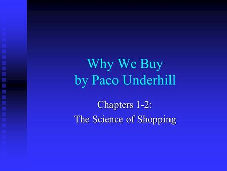 Why We Buy by Paco Underhill