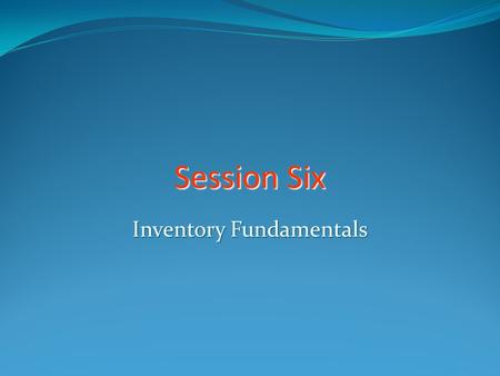 Inventory Fundamentals