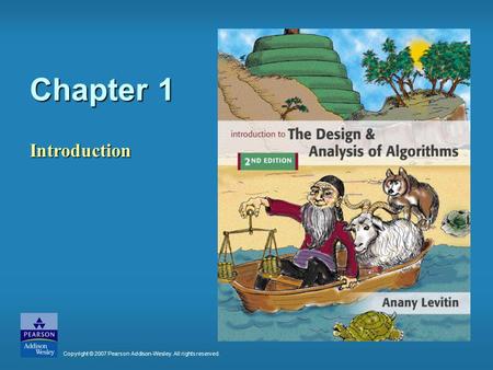 What is an algorithm? An algorithm is a sequence of unambiguous instructions for solving a problem, i.e., for obtaining a required output for any legitimate.