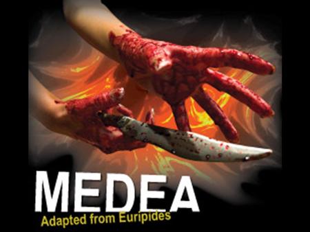 “Medea is NOT happy.” –Maria “Where can I get a golden chariot?” –Brittany “A must see…Medea is emblematic of motherhood!” –Karin “Not a bedtime story.