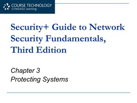 Security+ Guide to Network Security Fundamentals, Third Edition