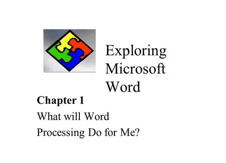 Exploring Microsoft Word