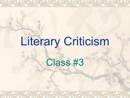 Literary Criticism Class #3.  “Semiotics, Structuralism, and Television” from Channels of Discourse (1996) by Ellen Seiter.