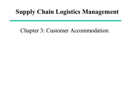 Supply Chain Logistics Management