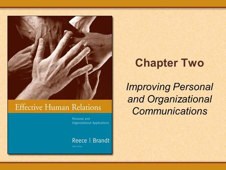 Improving Personal and Organizational Communications