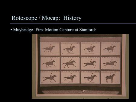 Rotoscope / Mocap: History