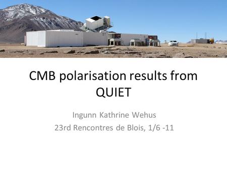 CMB polarisation results from QUIET