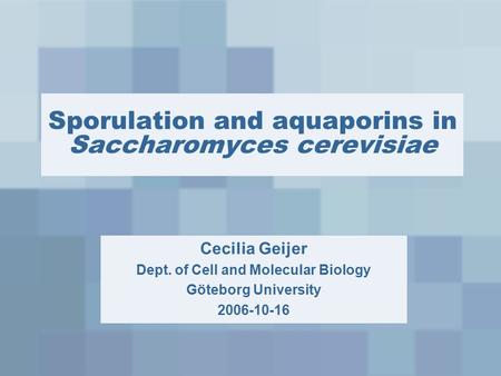 Sporulation and aquaporins in Saccharomyces cerevisiae