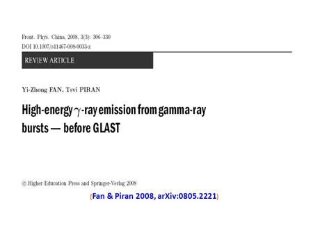 High energy (20MeV-TeV) photon emission from Gamma-ray Bursts Yi-Zhong Fan (Niels Bohr International Academy, Denmark; Purple Mountain Observatory, China.