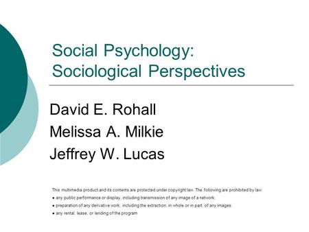 Social Psychology: Sociological Perspectives