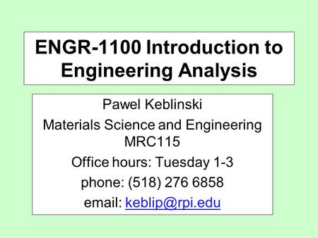 ENGR-1100 Introduction to Engineering Analysis