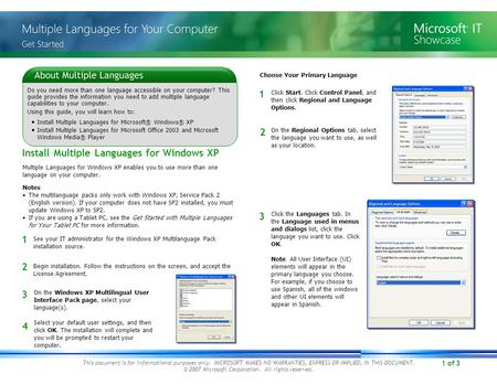 1 of 3 This document is for informational purposes only. MICROSOFT MAKES NO WARRANTIES, EXPRESS OR IMPLIED, IN THIS DOCUMENT. © 2007 Microsoft Corporation.