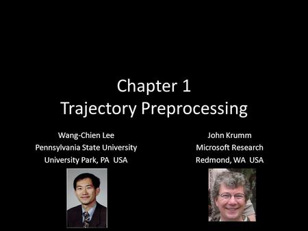 Chapter 1 Trajectory Preprocessing