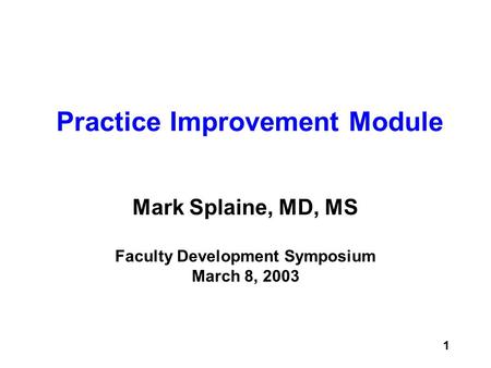 Practice Improvement Module