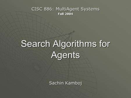 Search Algorithms for Agents