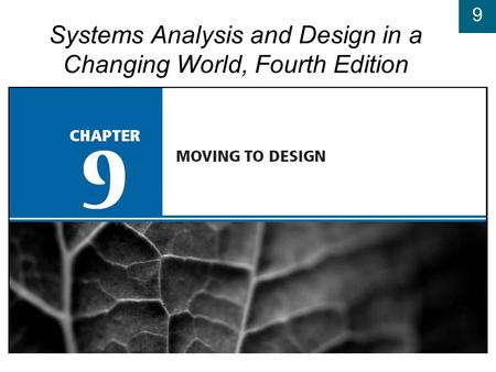 Systems Analysis and Design in a Changing World, Fourth Edition