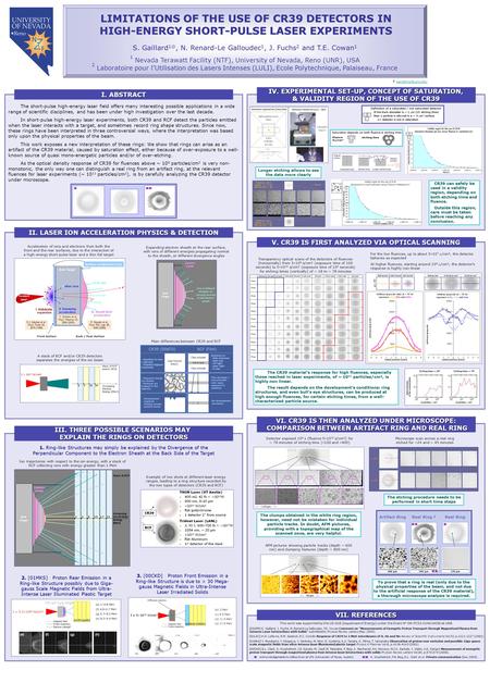 S. Gaillard N. Renard-Le Galloudec 1, J. Fuchs 2 and T.E. Cowan 1 LIMITATIONS OF THE USE OF CR39 DETECTORS IN HIGH-ENERGY SHORT-PULSE LASER EXPERIMENTS.