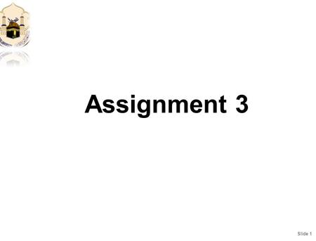 Slide 1 Assignment 3. Slide 2 PROBLEM 1 Calculate the maximum deflection in a beam clamped at the both ends as shown in Figure below where the thickness.