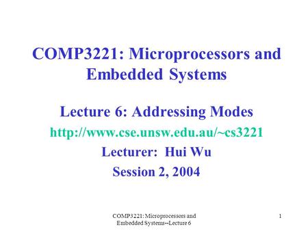 COMP3221: Microprocessors and Embedded Systems