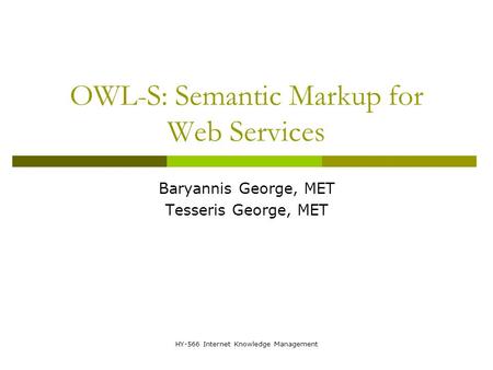 OWL-S: Semantic Markup for Web Services