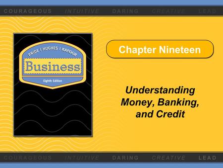 Chapter Nineteen Understanding Money, Banking, and Credit.