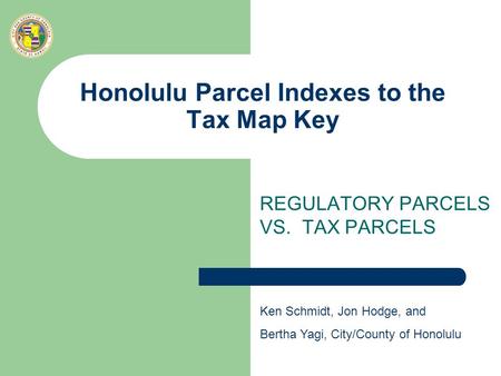 Honolulu Parcel Indexes to the Tax Map Key