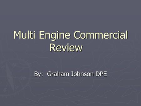 Multi Engine Commercial Review