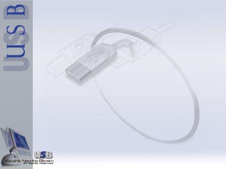 USB – An Overview Group 3 Kaushik Nandha Bikram What is the Universal Serial bus (USB)? Is a cable bus that supports data exchange between a host computer.