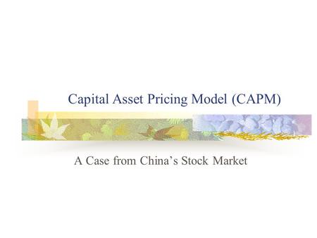 Capital Asset Pricing Model (CAPM)