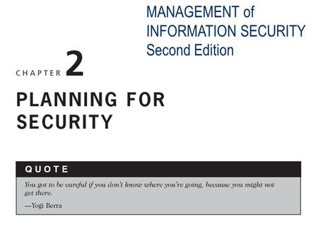 MANAGEMENT of INFORMATION SECURITY Second Edition.