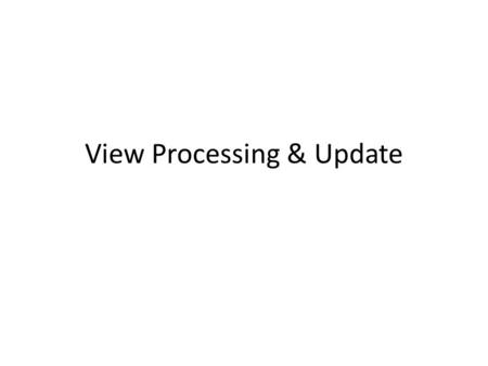 View Processing & Update. View Processing create view PresSuite as select * from Room where NrBeds = 2 select * from PresSuite p natural join Reservation.