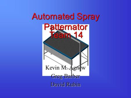 Automated Spray Patternator